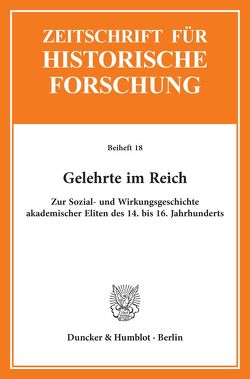 Gelehrte im Reich. von Schwinges,  Rainer Christoph
