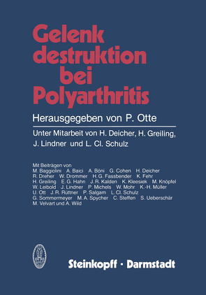 Gelenkdestruktion bei Polyarthritis von Deicher,  H., Greiling,  H., Lindner,  J., Otte,  P., Schultz,  L.