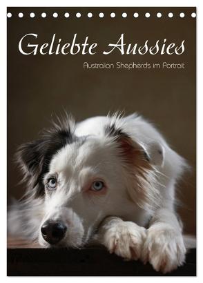 Geliebte Aussies – Australian Shepherds im Portrait (Tischkalender 2024 DIN A5 hoch), CALVENDO Monatskalender von Behr,  Jana