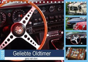 Geliebte Oldtimer, ganz nah dran (Tischkalender 2018 DIN A5 quer) von Huschka,  Klaus-Peter