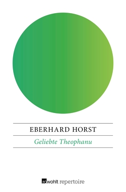 Geliebte Theophanu von Horst,  Eberhard