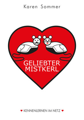 Geliebter Mistkerl von Sommer,  Karen