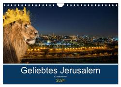 Geliebtes Jerusalem (Wandkalender 2024 DIN A4 quer), CALVENDO Monatskalender von Marena Camadini Zara,  HebrewArtDesigns