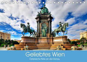 Geliebtes Wien. Österreichs Perle an der Donau (Tischkalender 2022 DIN A5 quer) von Stanzer,  Elisabeth