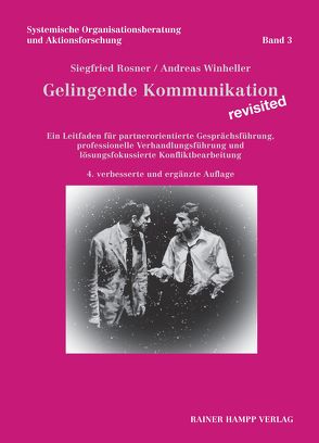Gelingende Kommunikation – revisited von Rosner,  Siegfried, Winheller,  Andreas