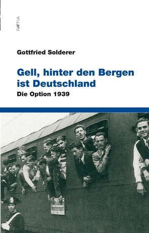 Gell, hinter den Bergen ist Deutschland von Solderer,  Gottfried