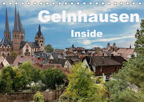 Gelnhausen Inside (Tischkalender 2021 DIN A5 quer) von Eckerlin,  Claus