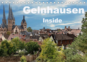 Gelnhausen Inside (Tischkalender 2022 DIN A5 quer) von Eckerlin,  Claus