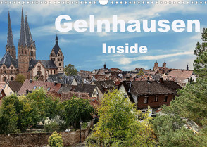 Gelnhausen Inside (Wandkalender 2022 DIN A3 quer) von Eckerlin,  Claus