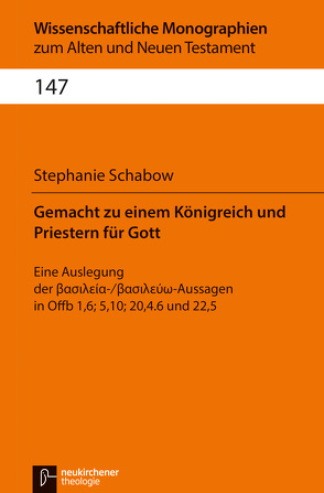 Gemacht zu einem Königreich und Priestern für Gott von Ajouri,  Philip, Brabant,  Dominik, Breytenbach,  Cilliers, Cremer,  Annette C., Heinz,  Tobias, Janowski,  Bernd, King,  Martina, Lichtenberger,  Hermann, Max,  Katrin, Schabow,  Stefanie, Schnocks,  Johannes, Specht,  Benjamin