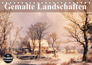 Gemalte Landschaften (Tischkalender 2023 DIN A5 quer) von Stanzer,  Elisabeth