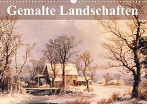 Gemalte Landschaften (Wandkalender 2023 DIN A3 quer) von Stanzer,  Elisabeth