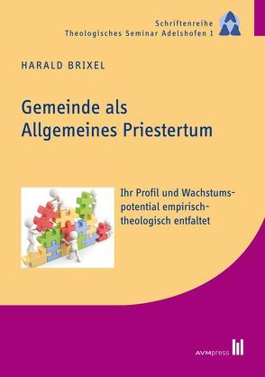 Gemeinde als Allgemeines Priestertum von Brixel,  Harald