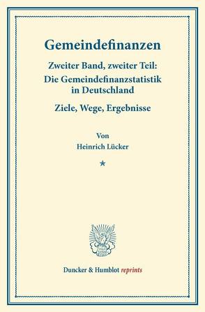 Gemeindefinanzen. von Lücker,  Heinrich