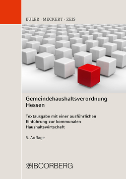 Gemeindehaushaltsverordnung Hessen von Euler,  Thomas, Meckert,  Matthias J., Zeis,  Adelheid