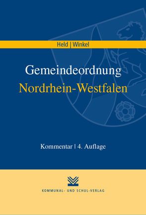 Gemeindeordnung Nordrhein-Westfalen von Faber,  Markus, Haßenkamp,  Werner, Held,  Friedrich W, Klieve,  Lars M, Kotzea,  Udo, Plückhahn,  Detlev, Wansleben,  Rudolf, Winkel,  Johannes