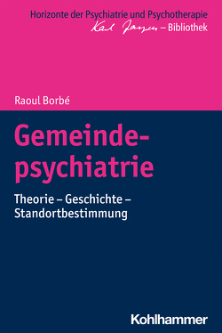 Gemeindepsychiatrie von Borbé,  Raoul, Bormuth,  Matthias, Heinz,  Andreas, Jaeger,  Markus