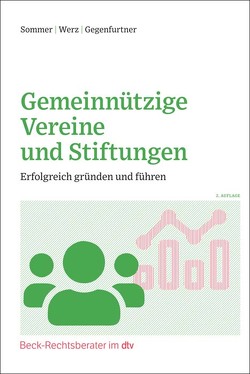 Gemeinnützige Vereine und Stiftungen von Gegenfurtner,  Magdalena, Werz,  Ralf Stefan