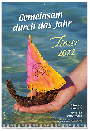 Gemeinsam durch das Jahr 2022 von Will,  Anke, Würth,  Petra