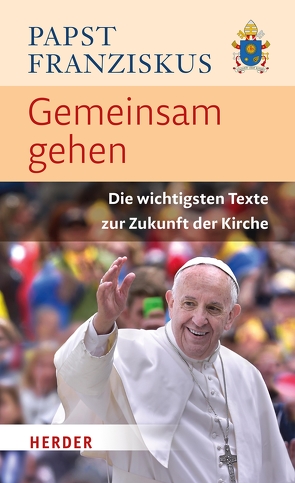 Gemeinsam gehen von Franziskus (Papst)