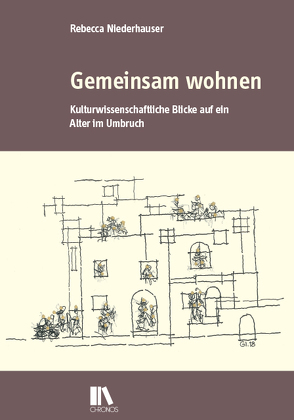 Gemeinsam wohnen von Niederhauser,  Rebecca