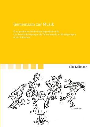 Gemeinsam zur Musik von Köllmann,  Elke