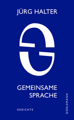 Gemeinsame Sprache von Halter,  Jürg