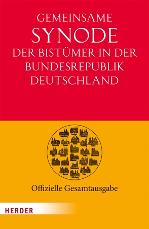 Gemeinsame Synode der Bistümer der Bundesrepublik Deutschland von Bischofskonferenz,  Deutsche, Lehmann,  Karl