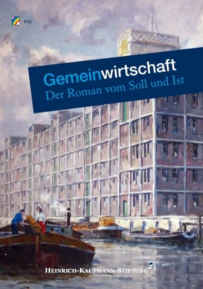 Gemeinwirtschaft von .,  Pitt, Heinrich-Kaufmann-Stiftung