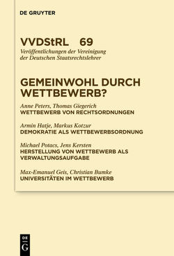 Gemeinwohl durch Wettbewerb? von Giegerich,  Thomas, Hatje,  Armin, Peters,  Anne