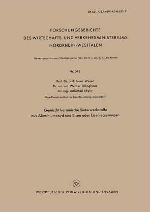Gemischt keramische Sinterwerkstoffe aus Aluminiumoxyd und Eisen oder Eisenlegierungen von Wever,  Franz