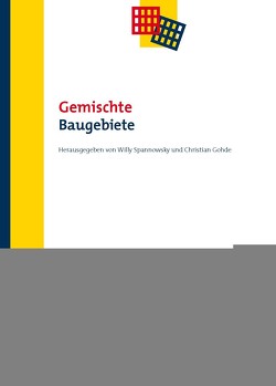 Gemischte Baugebiete von Christian,  Gohde, Spannowsky,  Willy