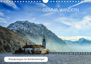 Gemma wandern – Wanderungen im Salzkammergut (Wandkalender 2020 DIN A4 quer) von Hauer,  Hannelore