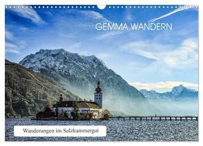 Gemma wandern – Wanderungen im Salzkammergut (Wandkalender 2024 DIN A3 quer), CALVENDO Monatskalender von Hauer,  Hannelore