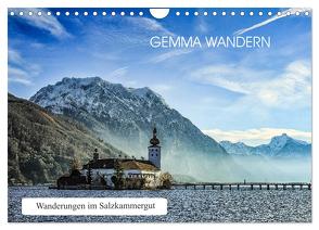 Gemma wandern – Wanderungen im Salzkammergut (Wandkalender 2024 DIN A4 quer), CALVENDO Monatskalender von Hauer,  Hannelore