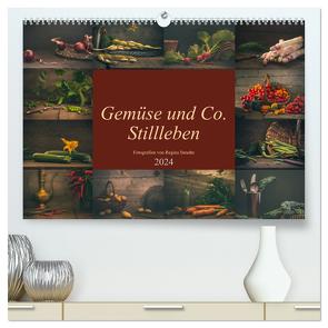 Gemüse und Co. Stillleben (hochwertiger Premium Wandkalender 2024 DIN A2 quer), Kunstdruck in Hochglanz von Steudte photoGina,  Regina