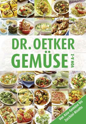 Gemüse von A-Z von Dr. Oetker