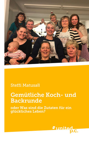 Gemütliche Koch- und Backrunde von Matusall,  Steffi