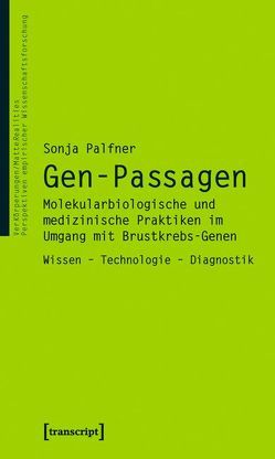 Gen-Passagen von Palfner,  Sonja