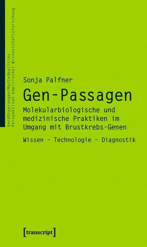 Gen-Passagen von Palfner,  Sonja