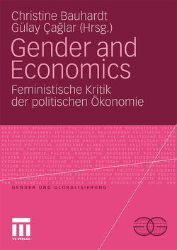 Gender and Economics von Bauhardt,  Christine, Caglar,  Gülay