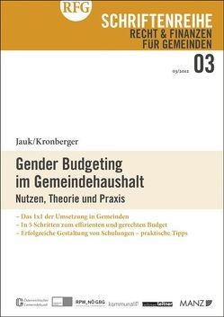 Gender Budgeting im Gemeindehaushalt von Jauk,  Vera, Kronberger,  Silvia
