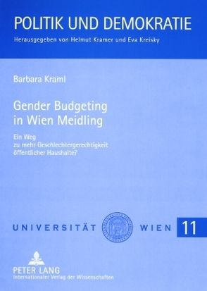 Gender Budgeting in Wien Meidling von Kraml,  Barbara