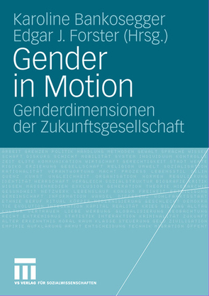 Gender in Motion von Bankosegger,  Karoline, Forster,  Edgar J.