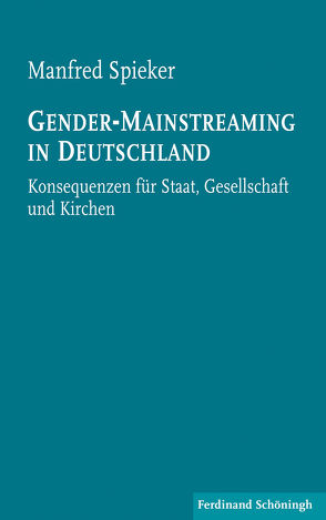 Gender-Mainstreaming in Deutschland von Spieker,  Manfred