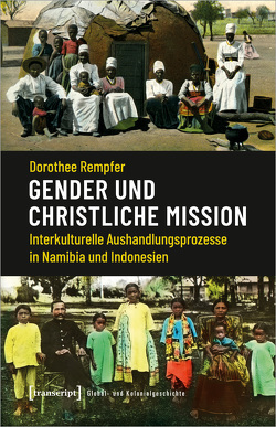 Gender und christliche Mission von Rempfer,  Dorothee