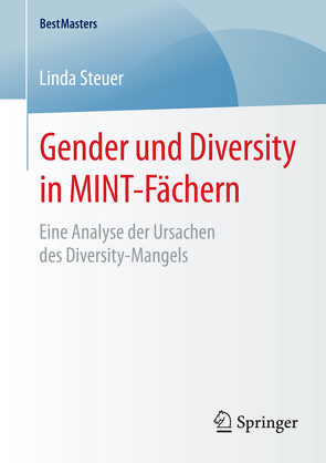 Gender und Diversity in MINT-Fächern von Steuer,  Linda