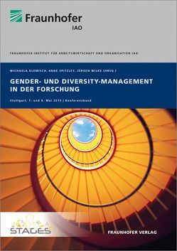 Gender- und Diversity-Management in der Forschung. von Klemisch,  Michaela, Spitzley,  Anne, Wilke,  Juergen