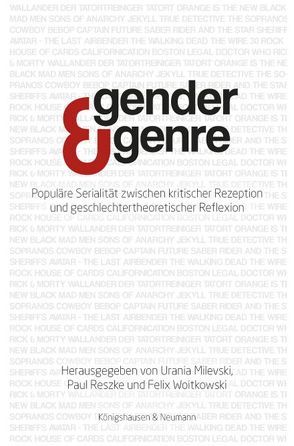 Gender und Genre von Milevski,  Urania, Reszke,  Paul, Woitkowski,  Felix
