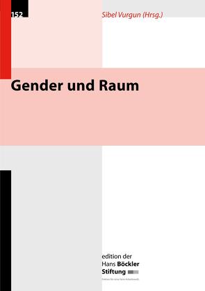 Gender und Raum von Vurgun,  Sibel